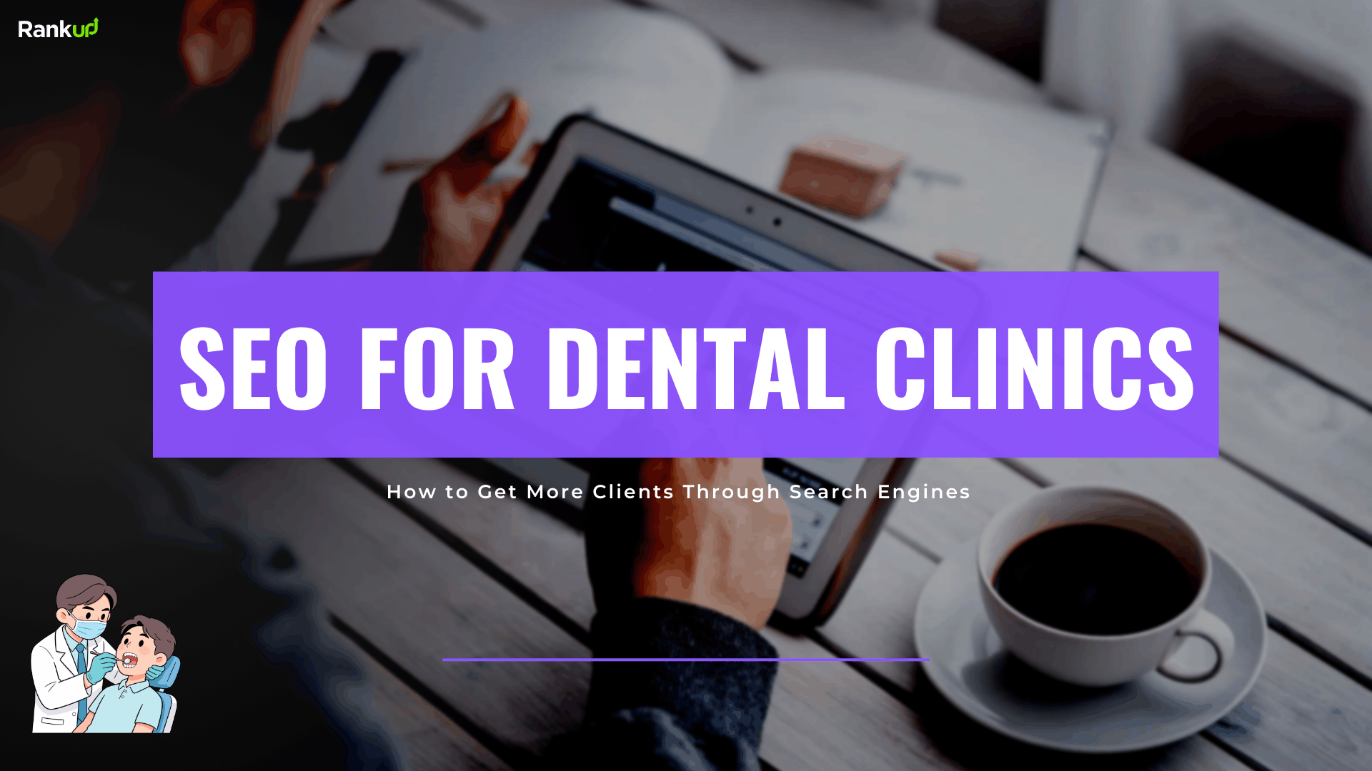 SEO for Dental Clinics