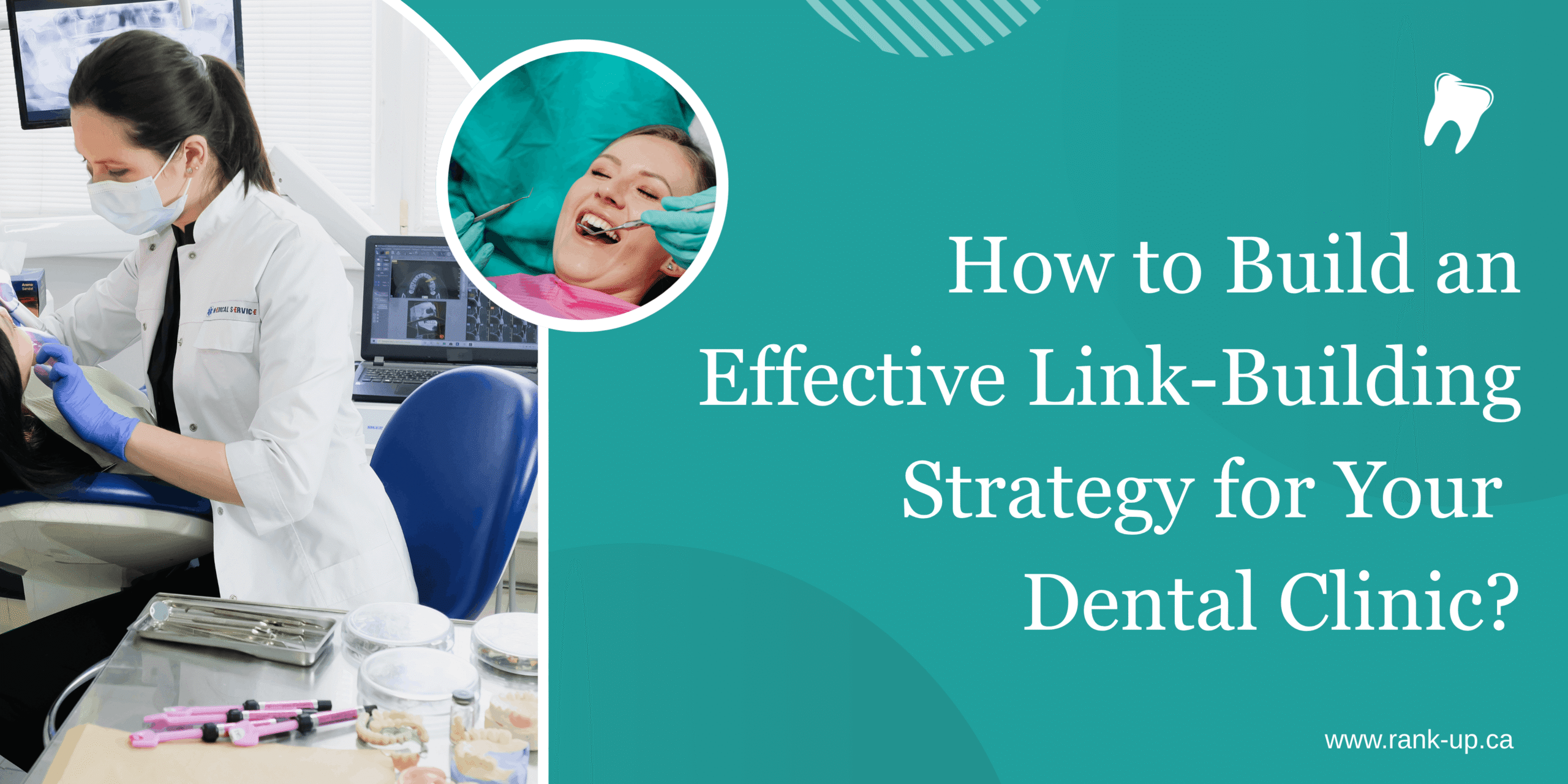 Best Link-Building Strategy for Your Dental Clinic